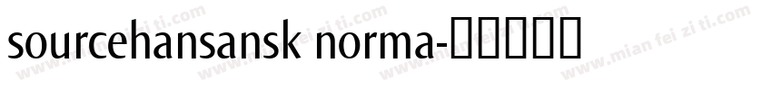 sourcehansansk norma字体转换